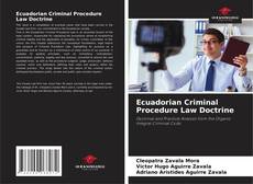 Ecuadorian Criminal Procedure Law Doctrine的封面