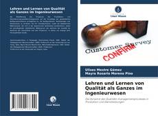 Portada del libro de Lehren und Lernen von Qualität als Ganzes im Ingenieurwesen