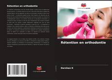 Buchcover von Rétention en orthodontie