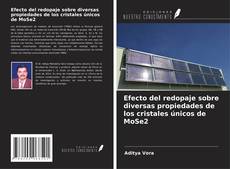 Efecto del redopaje sobre diversas propiedades de los cristales únicos de MoSe2的封面