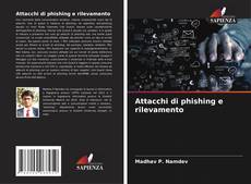 Attacchi di phishing e rilevamento kitap kapağı