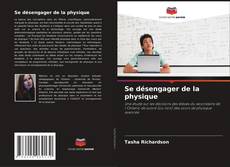 Copertina di Se désengager de la physique