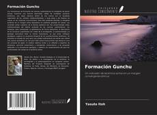 Couverture de Formación Gunchu