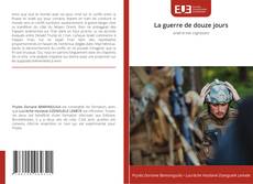 Copertina di La guerre de douze jours