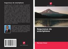 Segurança do smartphone kitap kapağı