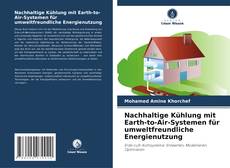 Portada del libro de Nachhaltige Kühlung mit Earth-to-Air-Systemen für umweltfreundliche Energienutzung