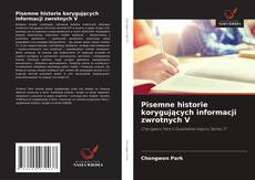 Pisemne historie korygujących informacji zwrotnych V kitap kapağı