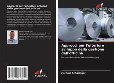 Approcci per l'ulteriore sviluppo della gestione dell'officina kitap kapağı
