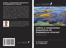Couverture de Cultivo y componentes bioquímicos de Kappaphycus alvarezii