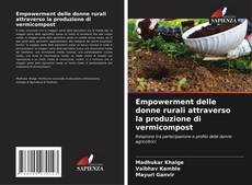 Bookcover of Empowerment delle donne rurali attraverso la produzione di vermicompost