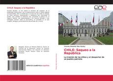 Borítókép a  CHILE: Saqueo a la República - hoz