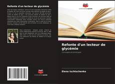 Bookcover of Refonte d'un lecteur de glycémie