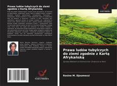 Prawa ludów tubylczych do ziemi zgodnie z Kartą Afrykańską kitap kapağı