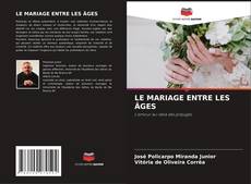 Portada del libro de LE MARIAGE ENTRE LES ÂGES