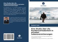 Eine Studie über die Kundenzufriedenheit in privaten Lebensversicherungen的封面