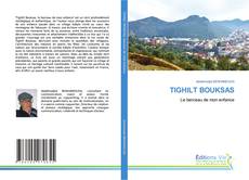 Bookcover of TIGHILT BOUKSAS