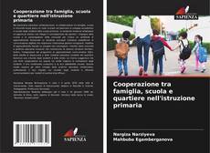 Buchcover von Cooperazione tra famiglia, scuola e quartiere nell'istruzione primaria