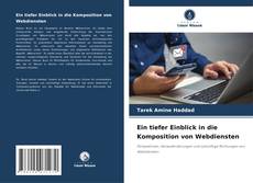 Couverture de Ein tiefer Einblick in die Komposition von Webdiensten