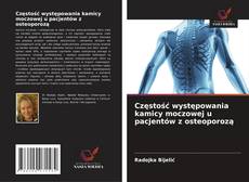 Portada del libro de Częstość występowania kamicy moczowej u pacjentów z osteoporozą