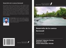Couverture de Desarrollo de la cuenca Darewadi