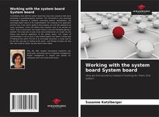 Обложка Working with the system board System board
