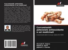 Buchcover von Curcuminoidi: potenziale antiossidante e usi medicinali