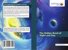 Bookcover of The Hidden Bond of Night and Day
