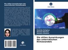 Buchcover von Die stillen Auswirkungen des unterirdischen Klimawandels