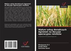 Capa do livro de Wpływ usług doradczych Agromet na decyzje operacyjne rolników 