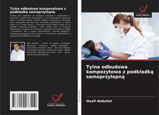 Couverture de Tylna odbudowa kompozytowa z podkładką samoprzylepną