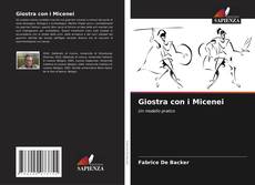 Couverture de Giostra con i Micenei