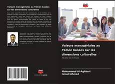 Capa do livro de Valeurs managériales au Yémen basées sur les dimensions culturelles 