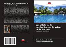 Bookcover of Les effets de la tarification sur la valeur de la marque