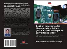 Borítókép a  Gestion innovante des élevages de volailles grâce à la technologie de surveillance vidéo - hoz