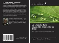 Copertina di La eficacia de la educación ambiental en Brasil