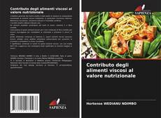 Borítókép a  Contributo degli alimenti viscosi al valore nutrizionale - hoz