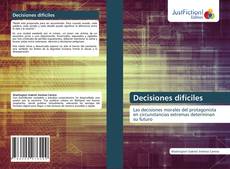 Bookcover of Decisiones difíciles