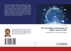 Copertina di The Paradigm Landscape of Cyber Law in India