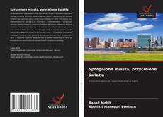 Bookcover of Spragnione miasta, przyćmione światła