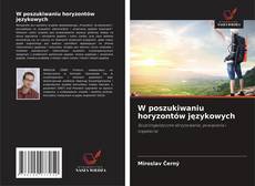 Capa do livro de W poszukiwaniu horyzontów językowych 