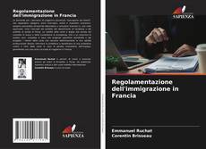 Buchcover von Regolamentazione dell'immigrazione in Francia