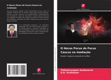 O Hocus Pocus do Focus Caucus na mediação的封面