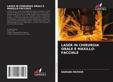 Обложка LASER IN CHIRURGIA ORALE E MAXILLO-FACCIALE