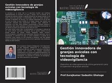 Buchcover von Gestión innovadora de granjas avícolas con tecnología de videovigilancia