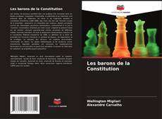 Bookcover of Les barons de la Constitution