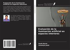 Couverture de Evaluación de la iluminación artificial en espacios interiores