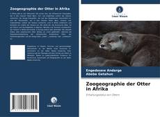 Обложка Zoogeographie der Otter in Afrika
