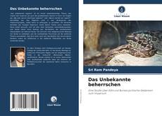 Copertina di Das Unbekannte beherrschen