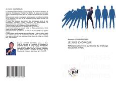 Bookcover of JE SUIS CHÔMEUR