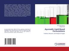 Ayurvedic Lipid-Based Formulations kitap kapağı